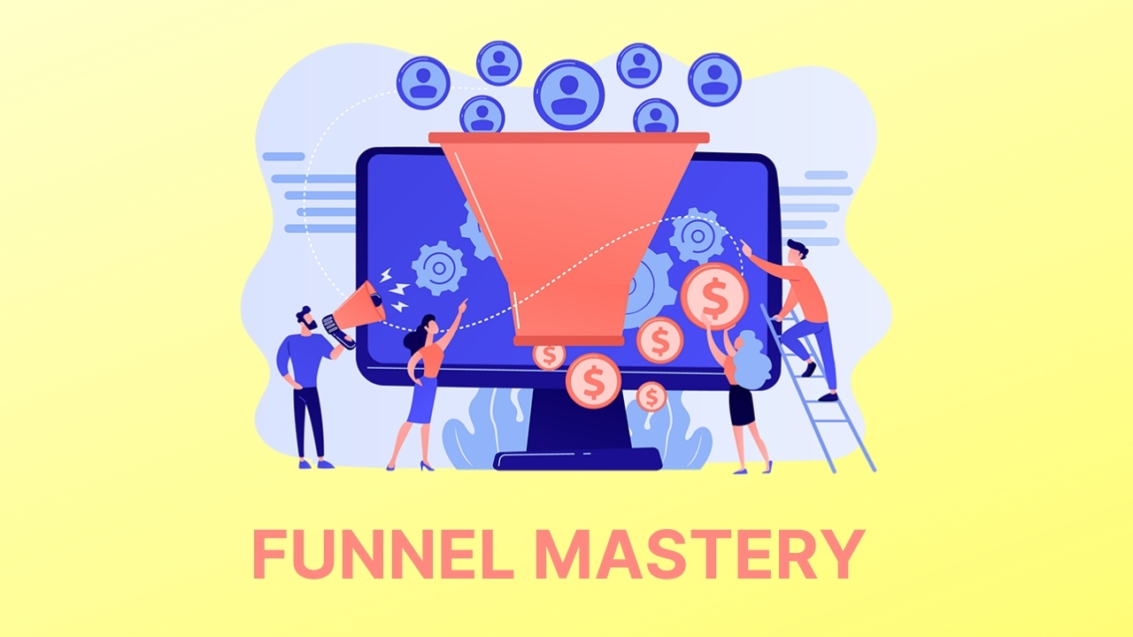 FUNNEL MASTERY