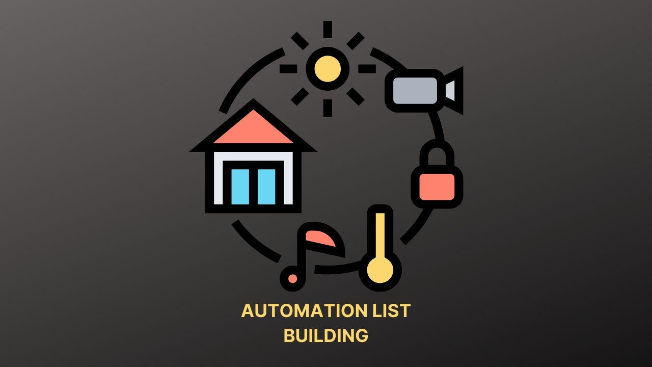 AUTOMATION LIST BUILDING