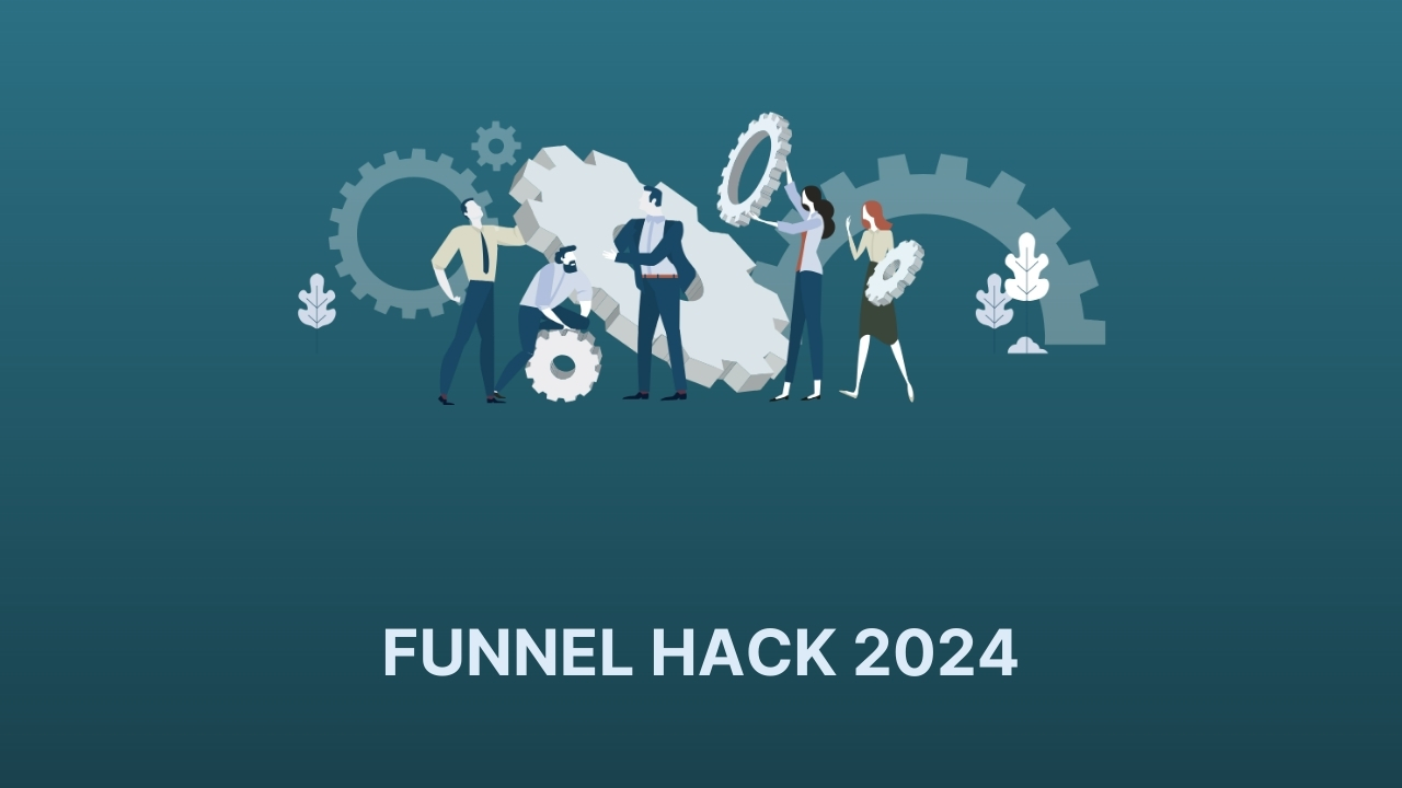 FUNNEL HACK 2024